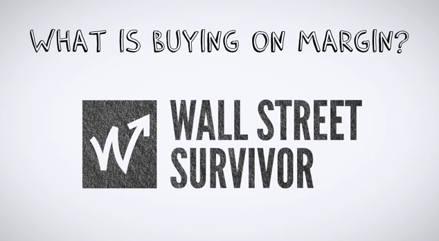 what is buying on margin